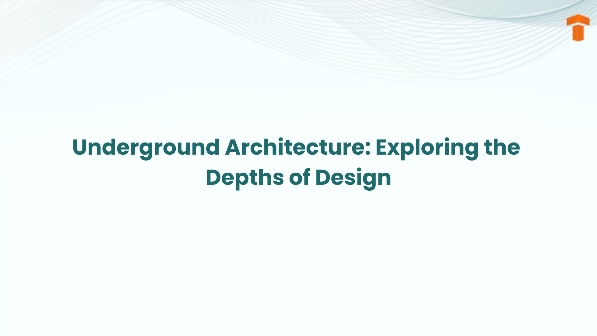 underground architecture