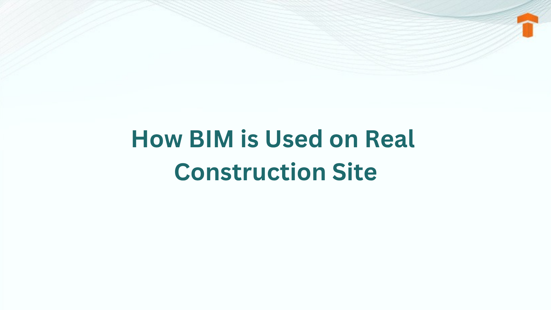 BIM in construction