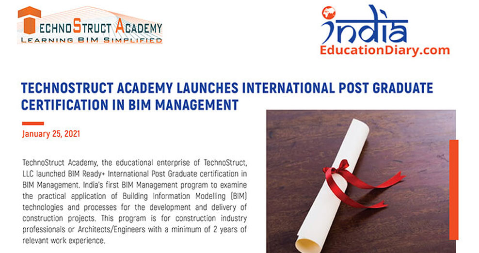 TechnoStruct Academy Launches International Post Graduate Certification In BIM Management
